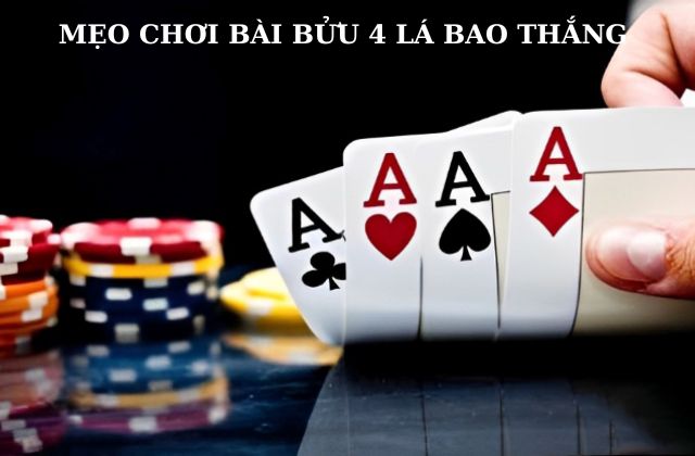 Tổng hợp kinh nghiệm chơi bài bửu từ cao thủ