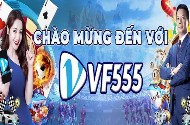 Giới thiệu về nhà cái VF555